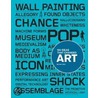 100 Ideas That Changed Art door Michael Bird