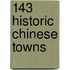 143 Historic Chinese Towns