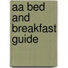 Aa Bed And Breakfast Guide door Aa Publishing