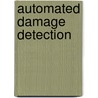 Automated Damage Detection by Edward Sazonov