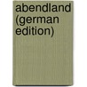 Abendland (German Edition) door René Arcos