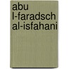 Abu l-Faradsch al-Isfahani door Jesse Russell