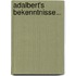 Adalbert's Bekenntnisse...