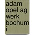 Adam Opel Ag Werk Bochum I