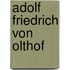 Adolf Friedrich von Olthof