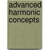 Advanced Harmonic Concepts door Wayne Naus