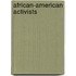 African-American Activists