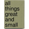 All Things Great and Small door Flowerpot Press