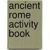 Ancient Rome Activity Book by Mary Jo Keller