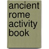 Ancient Rome Activity Book door Mary Jo Keller