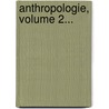 Anthropologie, Volume 2... door Heinrich Steffens