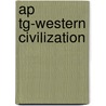 Ap Tg-Western Civilization by Spielvoge