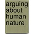 Arguing About Human Nature