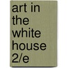 Art in the White House 2/E door William Kloss