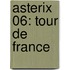 Asterix 06: Tour de France