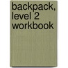 Backpack, Level 2 Workbook door Mario Herrera