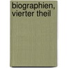 Biographien, Vierter Theil door Andr Plutarchus