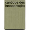 Cantique Des Innocents(le) by Donna Leon