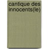 Cantique Des Innocents(le) door Donna Leon