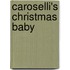 Caroselli's Christmas Baby