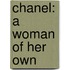 Chanel: A Woman Of Her Own