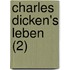 Charles Dicken's Leben (2)
