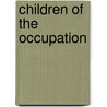 Children of the Occupation door Walter Hamilton