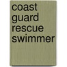 Coast Guard Rescue Swimmer door Nick Gordon