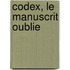 Codex, le manuscrit oublie