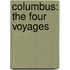 Columbus: The Four Voyages