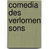 Comedia des verlornen Sons door Wolfgang Schmeltzl