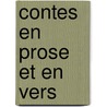 Contes En Prose Et En Vers door Charles Nodier