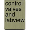 Control Valves And Labview door Dhanushipra Sheela