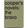 Cooper's Novels: the Bravo by William Cullen Bryant