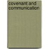 Covenant And Communication