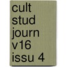 Cult Stud Journ V16 Issu 4 by Authors Various