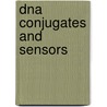 Dna Conjugates And Sensors door Rsc
