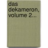 Das Dekameron, Volume 2... by Professor Giovanni Boccaccio