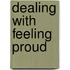 Dealing with Feeling Proud