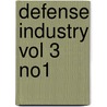 Defense Industry Vol 3 No1 by U.S. Dept of Defense