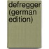 Defregger (German Edition)