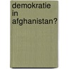 Demokratie in Afghanistan? door Jannina Wielke