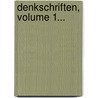 Denkschriften, Volume 1... by Regensburg Bayerische Botanische Gesellschaft