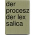 Der Procesz der Lex Salica