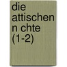 Die Attischen N Chte (1-2) by Aulus Gellius