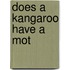 Does A Kangaroo Have A Mot