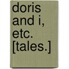 Doris and I, etc. [Tales.] door John Stafford