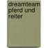 Dreamteam Pferd und Reiter