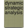 Dynamic Strategic Analysis by Sebastian Raisch