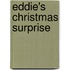 Eddie's Christmas Surprise